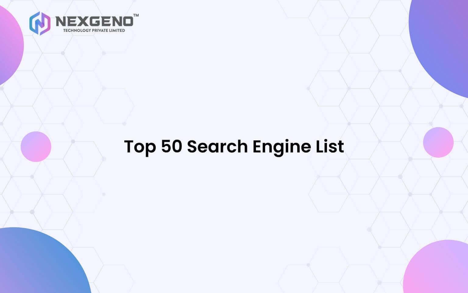 Top 50 Search Engine List